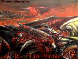 Blood Machine : Rise of the Machine (EP)